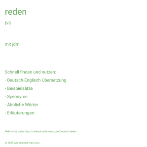 Wie schreibt man Reden? Bedeutung, Synonym, Antonym & Zitate.