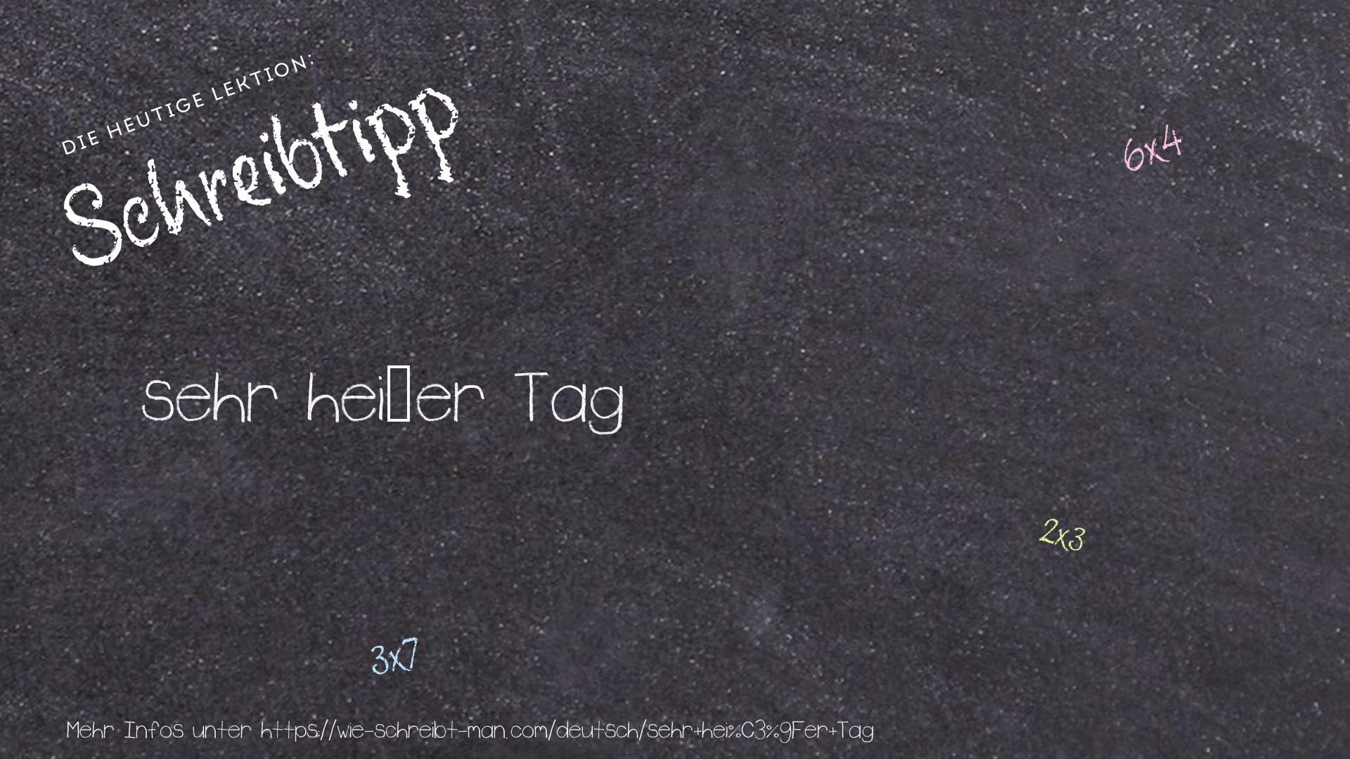 Schreibtipp sehr heißer Tag