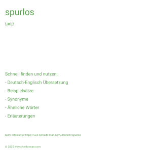 Wie schreibt man spurlos? Bedeutung, Synonym, Antonym & Zitate.