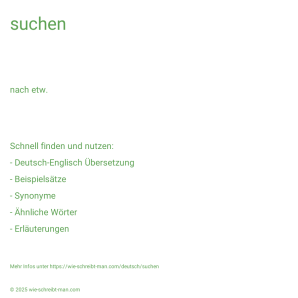 Wie schreibt man suchen? Bedeutung, Synonym, Antonym & Zitate.
